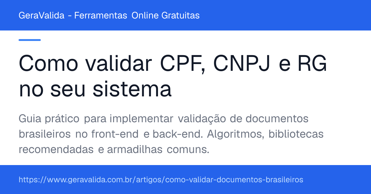 Como validar CPF, CNPJ e RG no seu sistema — artigo do GeraValida