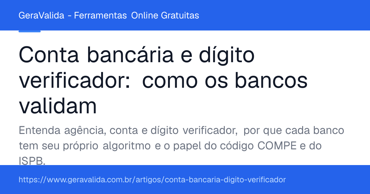 Conta bancária e dígito verificador: como os bancos validam — artigo do GeraValida