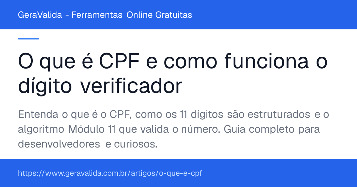 O que é CPF e como funciona o dígito verificador — artigo do GeraValida