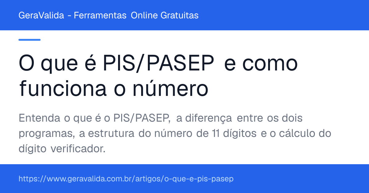 O que é PIS/PASEP e como funciona o número — artigo do GeraValida