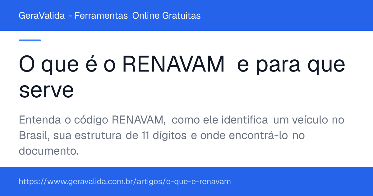 O que é o RENAVAM e para que serve — artigo do GeraValida