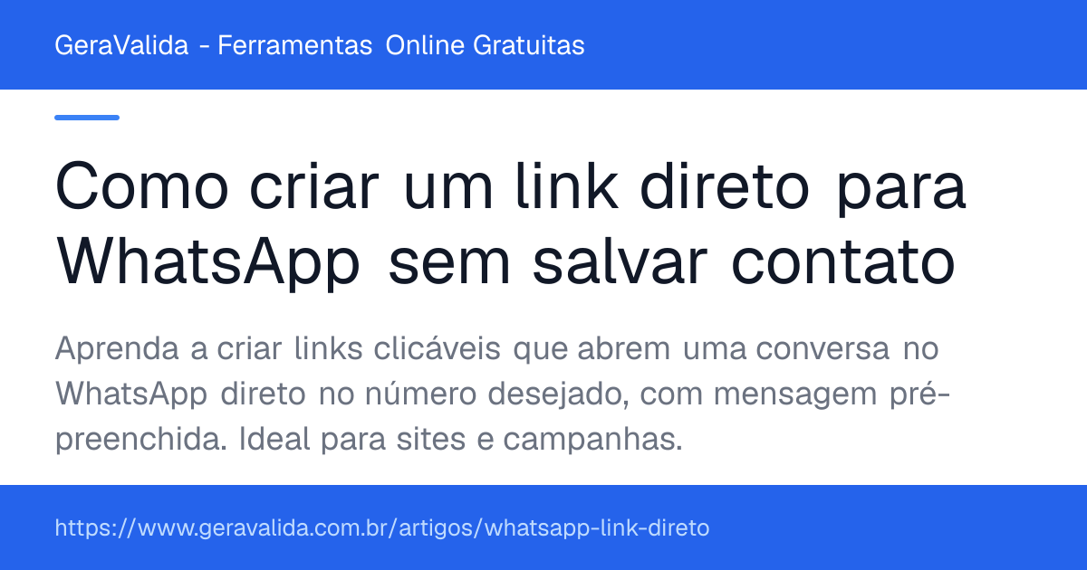 Como criar um link direto para WhatsApp sem salvar contato — artigo do GeraValida