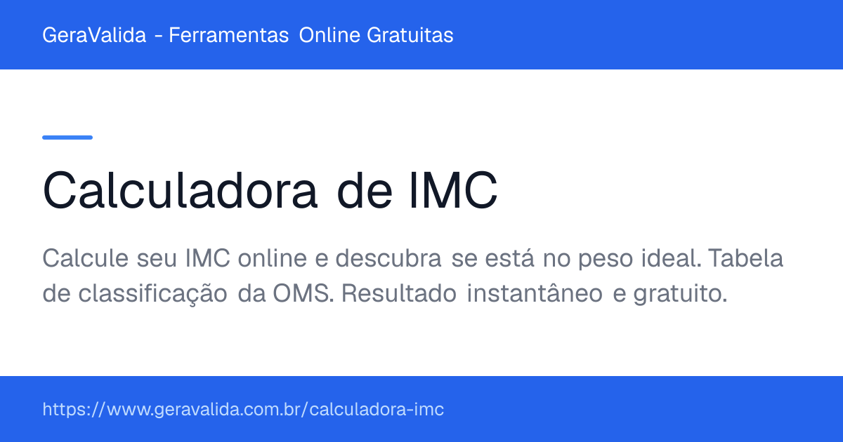 Calculadora de IMC — ferramenta online gratuita do GeraValida