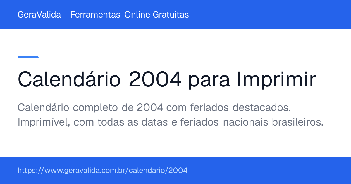 Calendário 2004 para imprimir com feriados — GeraValida