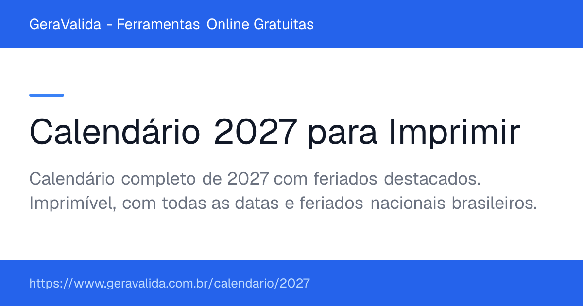 Calendário 2027 para imprimir com feriados — GeraValida