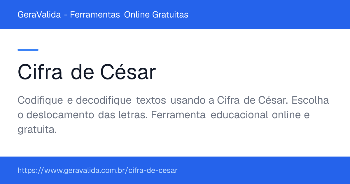 Cifra de César — ferramenta online gratuita do GeraValida