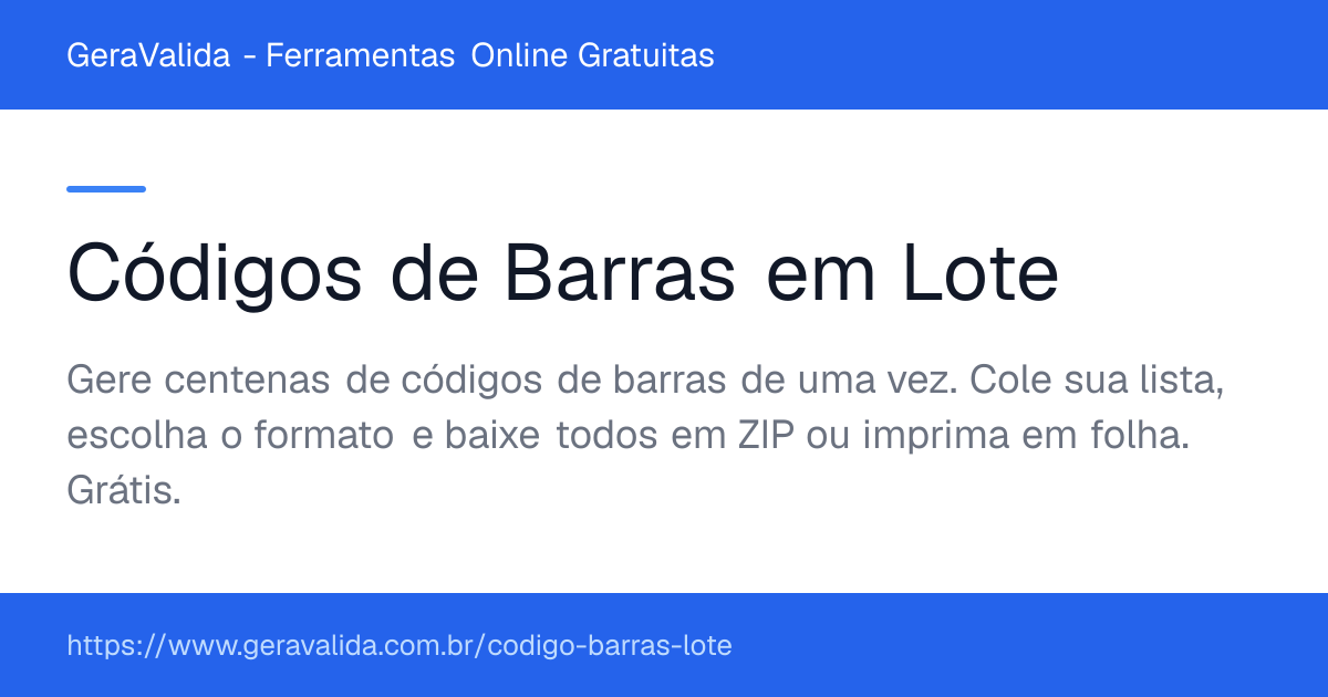 Códigos de Barras em Lote — ferramenta online gratuita do GeraValida