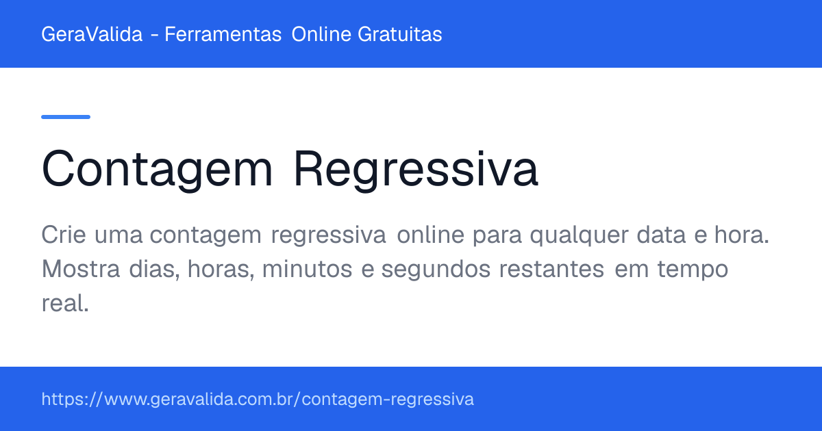 Contagem Regressiva — ferramenta online gratuita do GeraValida