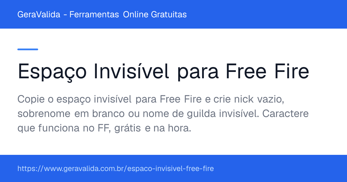 Espaço Invisível para Free Fire — ferramenta online gratuita do GeraValida