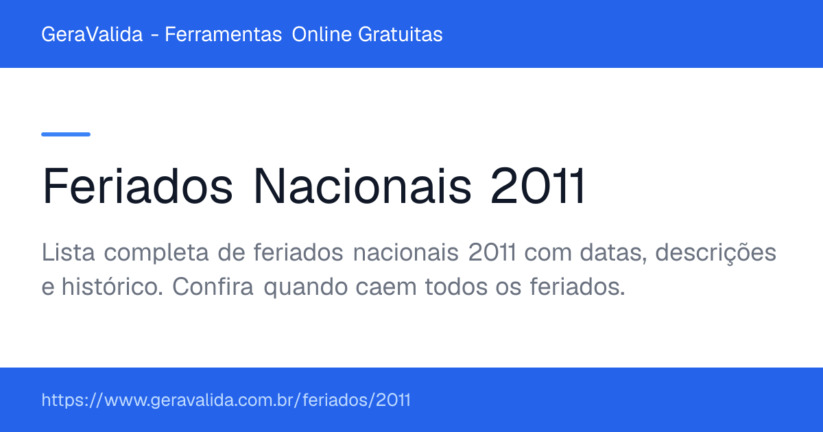 Feriados Nacionais 2011 no Brasil — GeraValida