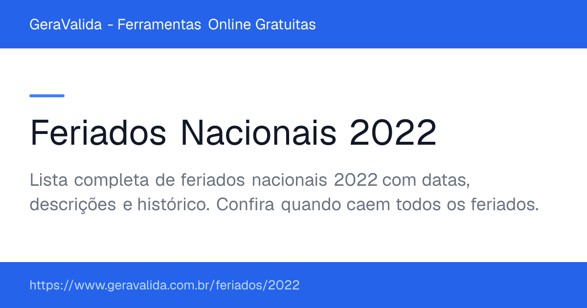 Feriados Nacionais 2022 no Brasil — GeraValida