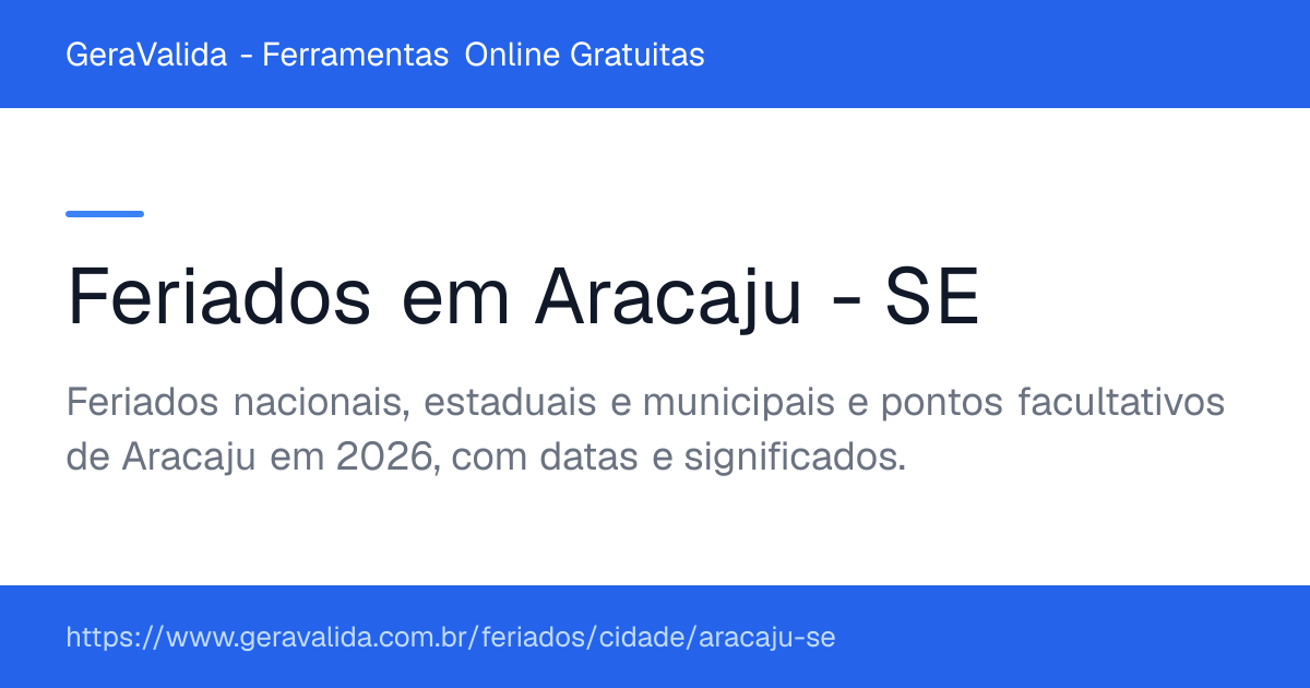 Feriados em Aracaju (SE) — GeraValida