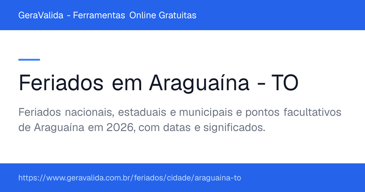 Feriados em Araguaína (TO) — GeraValida