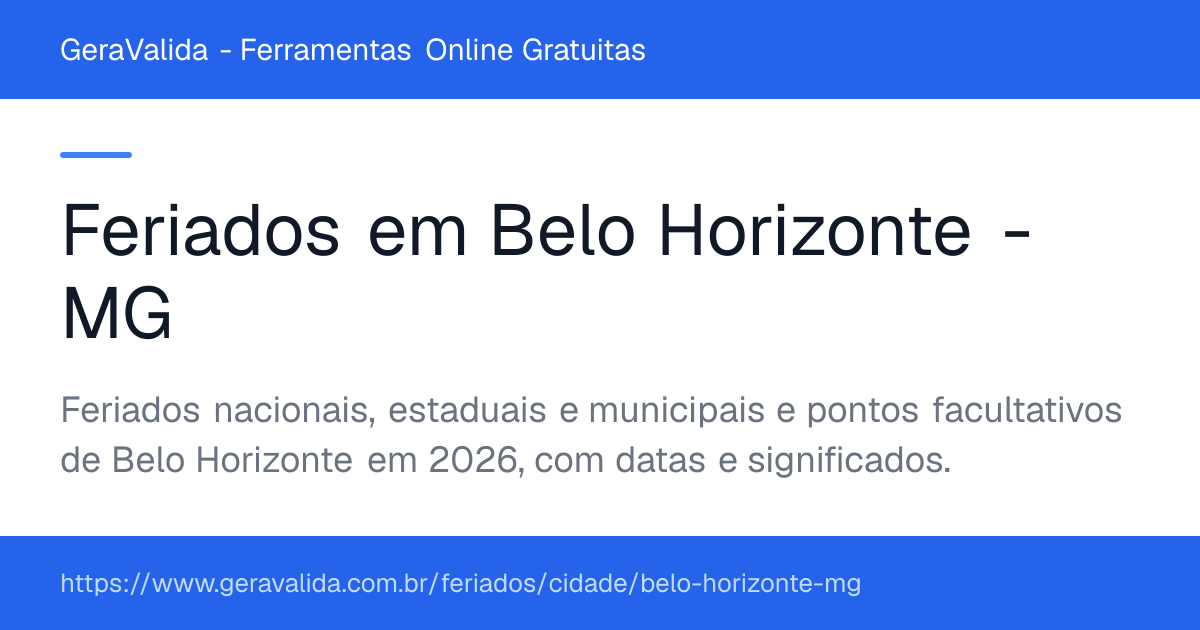 Feriados em Belo Horizonte (MG) — GeraValida