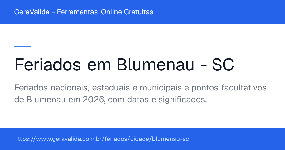 Feriados em Blumenau (SC) — GeraValida