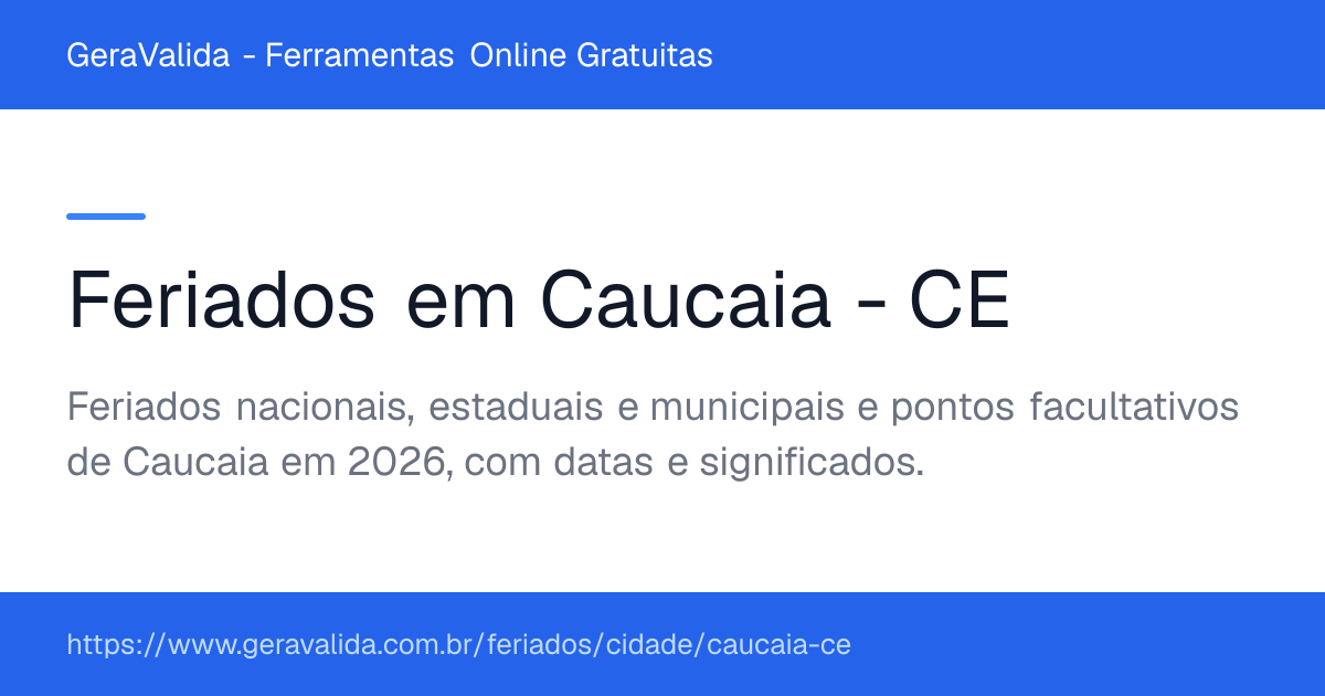 Feriados em Caucaia (CE) — GeraValida
