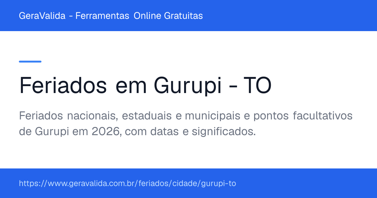 Feriados em Gurupi (TO) — GeraValida