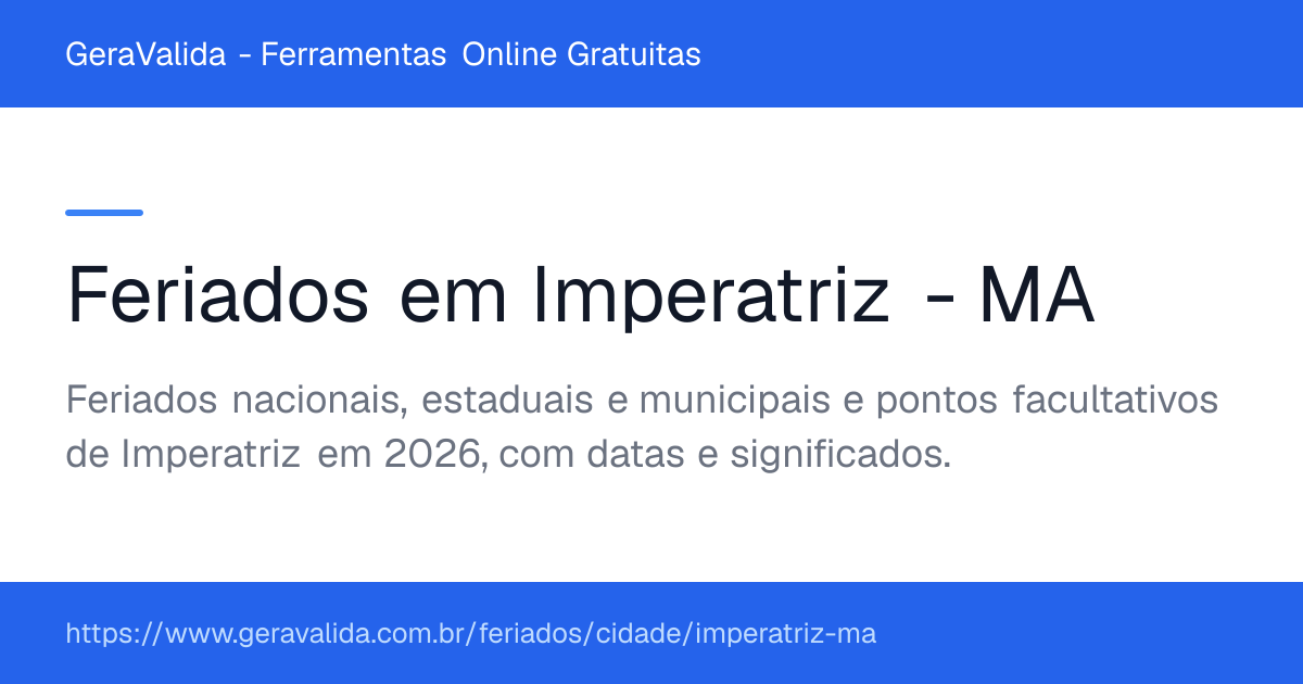 Feriados em Imperatriz (MA) — GeraValida
