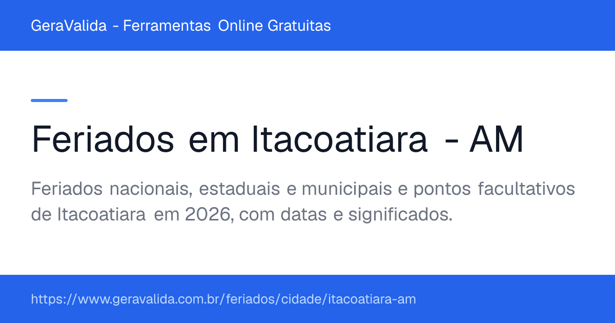 Feriados em Itacoatiara (AM) — GeraValida