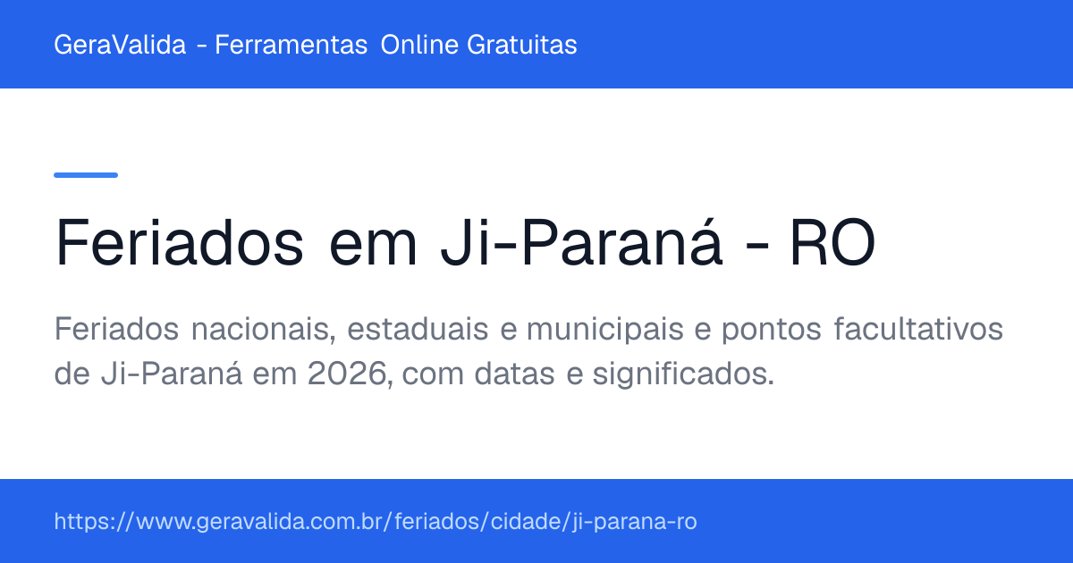 Feriados em Ji-Paraná (RO) — GeraValida