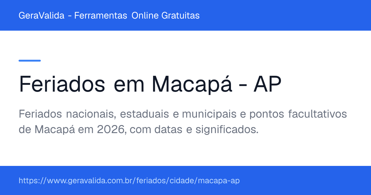 Feriados em Macapá (AP) — GeraValida