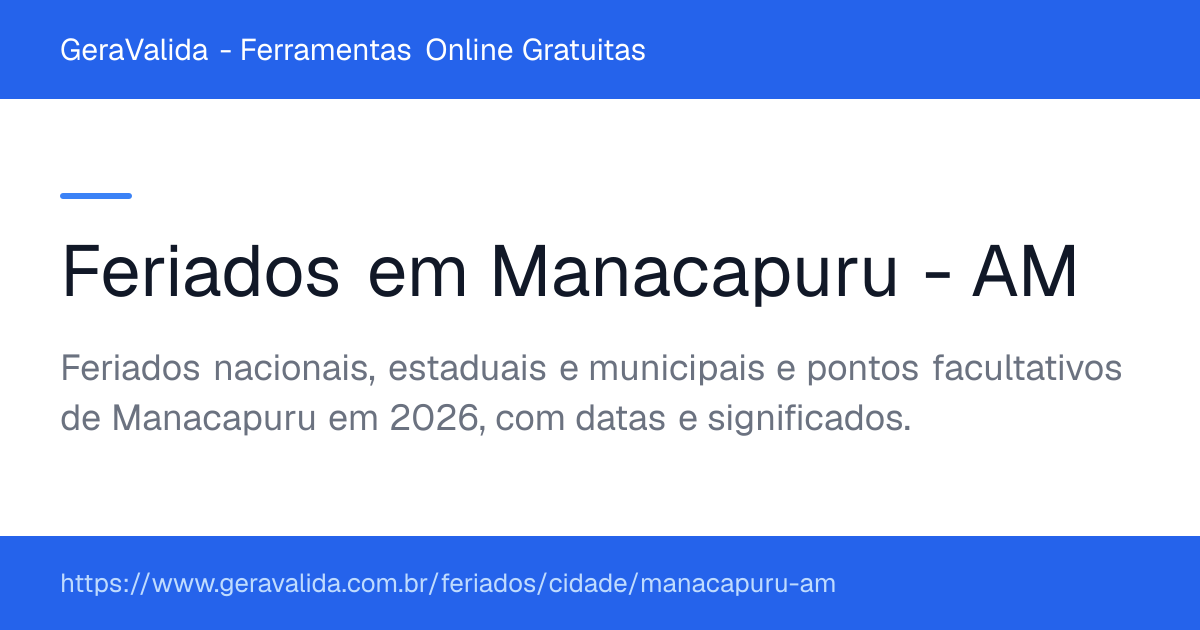 Feriados em Manacapuru (AM) — GeraValida