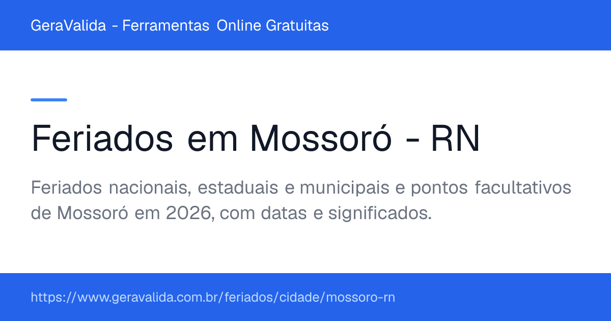 Feriados em Mossoró (RN) — GeraValida