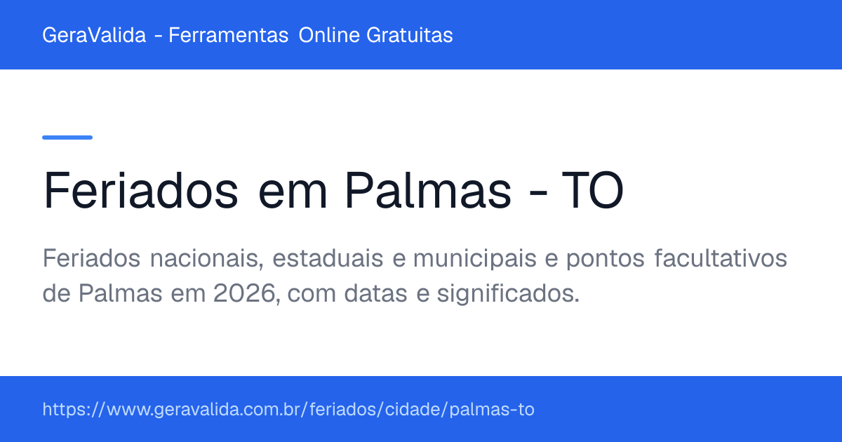 Feriados em Palmas (TO) — GeraValida