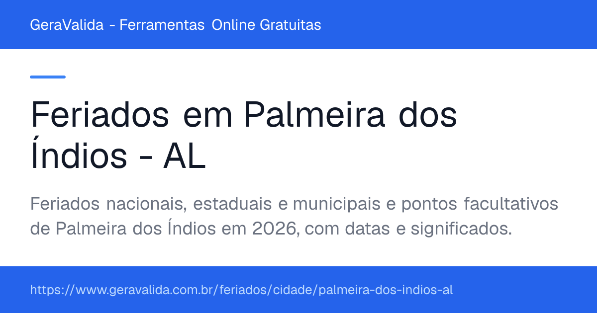 Feriados em Palmeira dos Índios (AL) — GeraValida