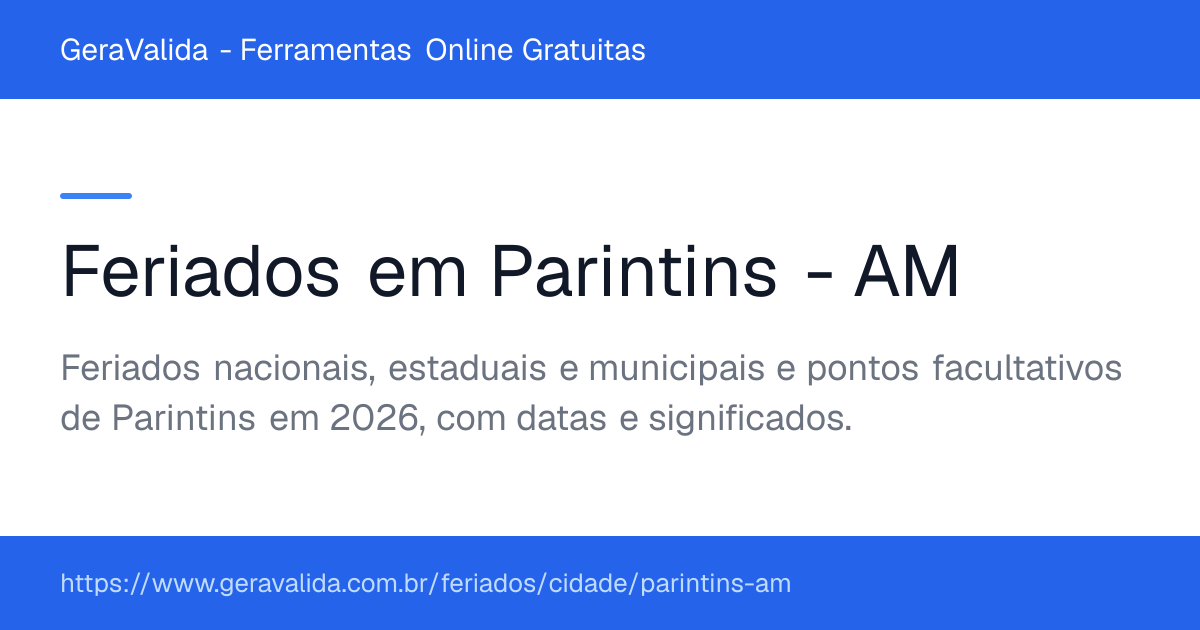 Feriados em Parintins (AM) — GeraValida