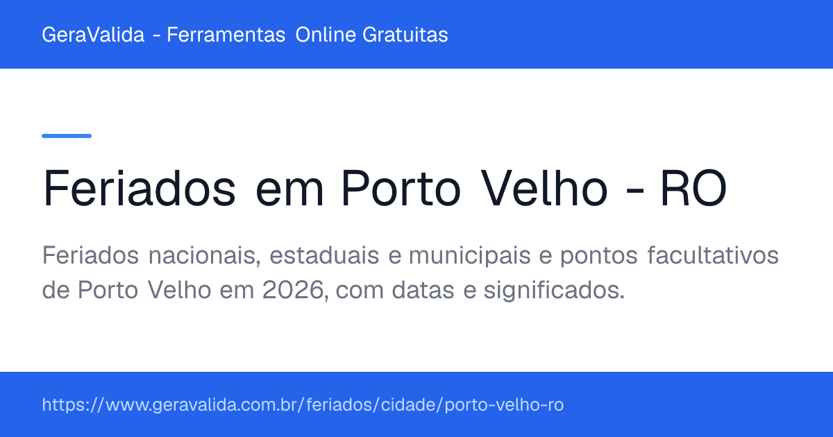 Feriados em Porto Velho (RO) — GeraValida