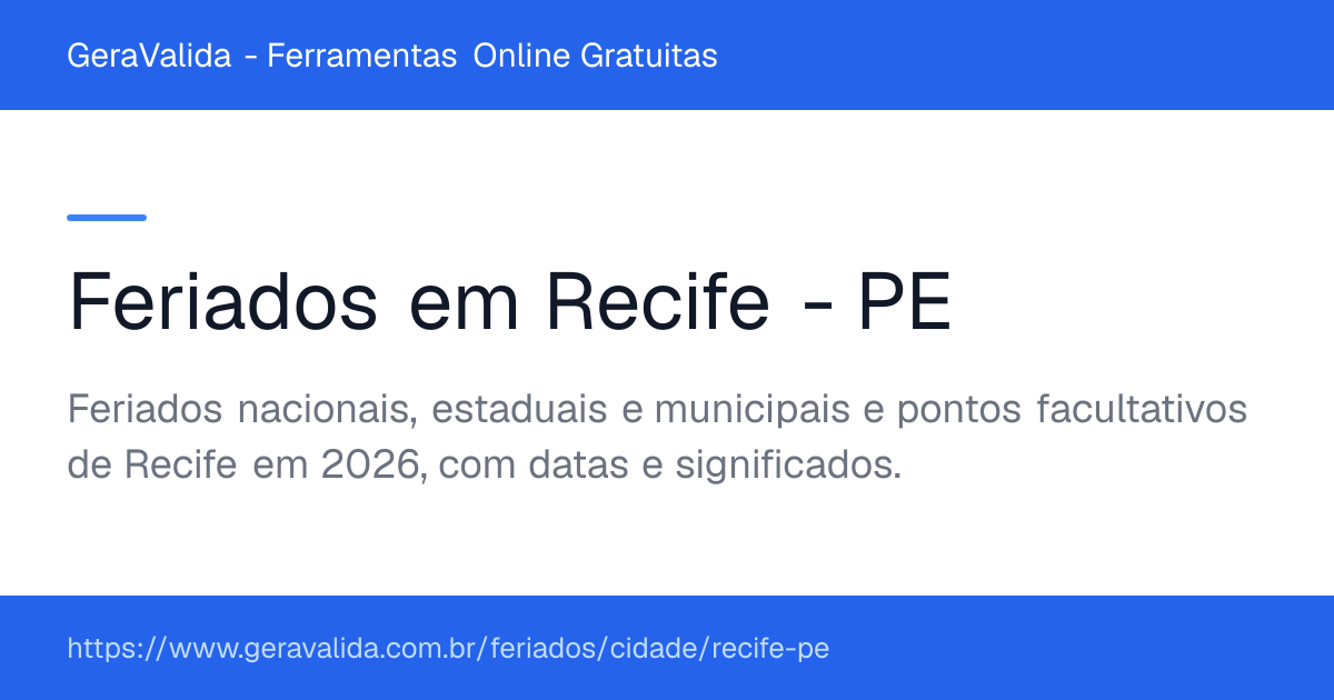 Feriados em Recife (PE) — GeraValida