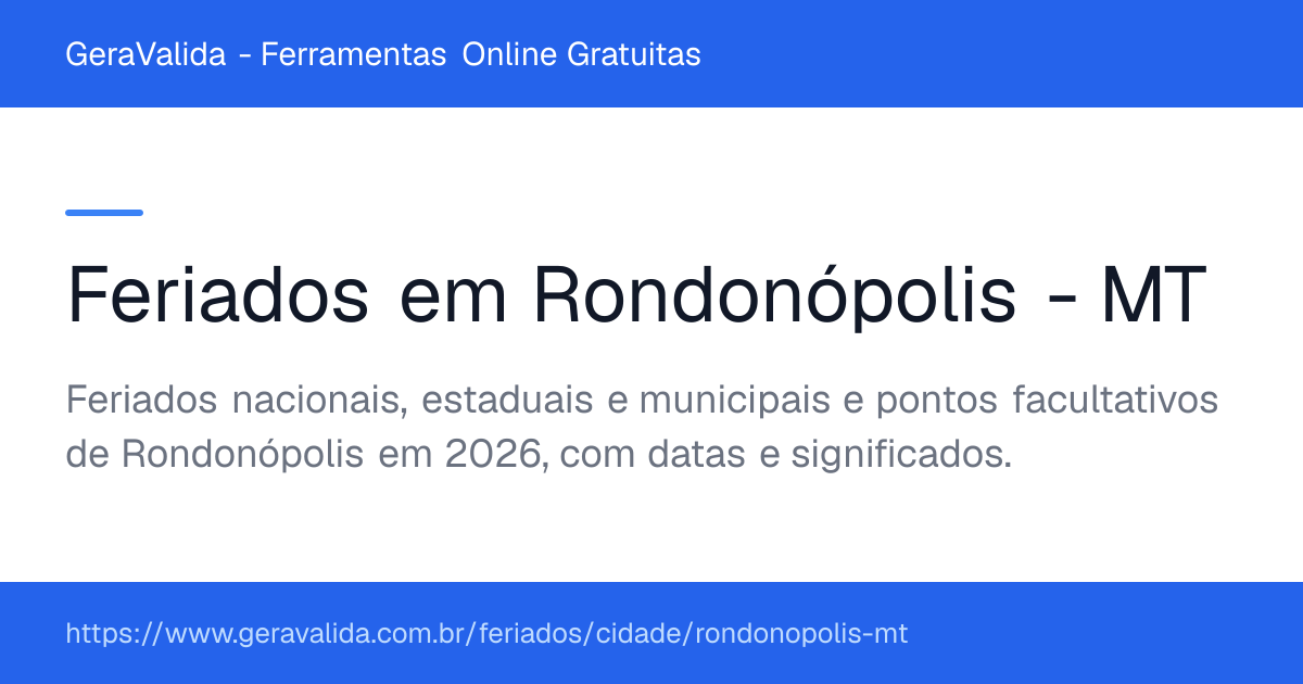 Feriados em Rondonópolis (MT) — GeraValida