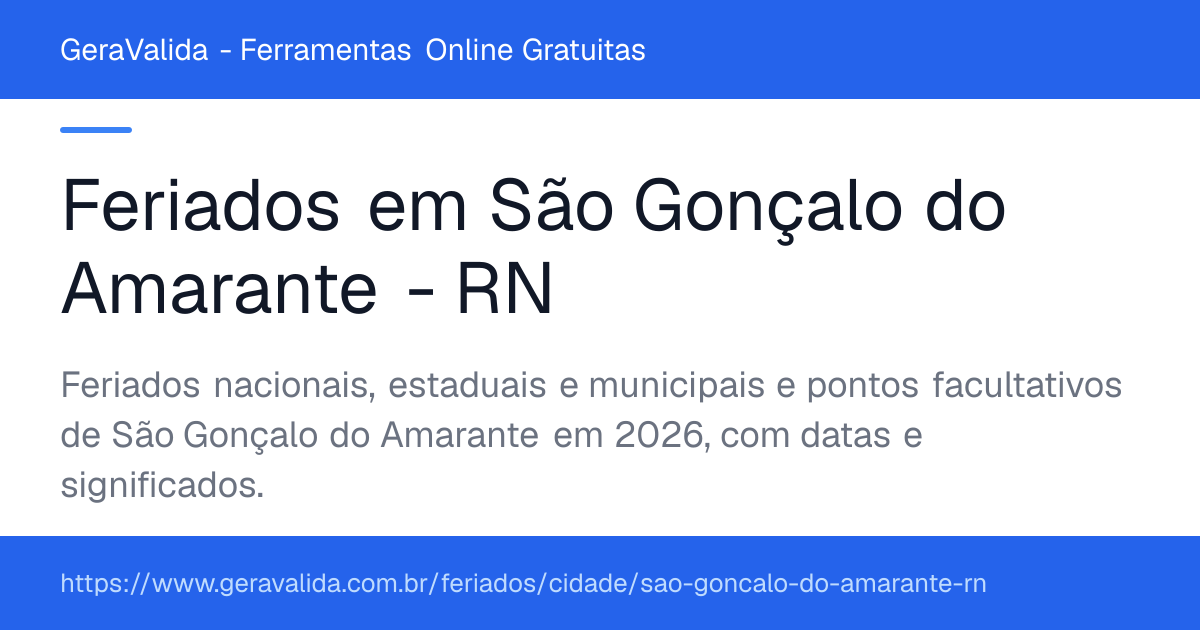 Feriados em São Gonçalo do Amarante (RN) — GeraValida