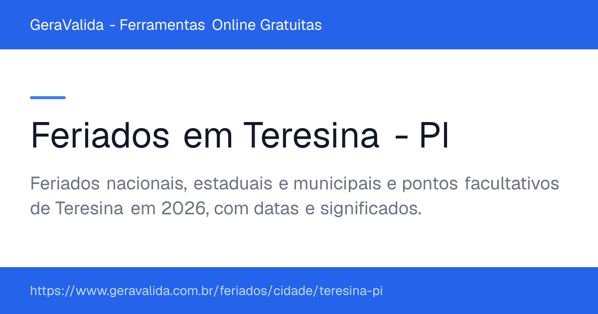 Feriados em Teresina (PI) — GeraValida