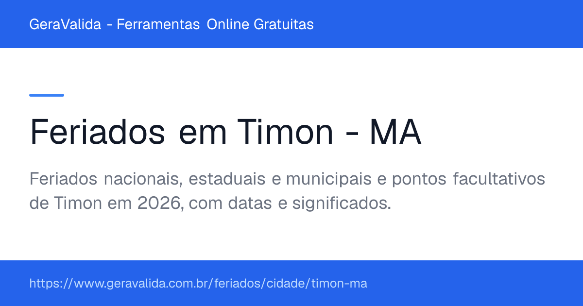Feriados em Timon (MA) — GeraValida
