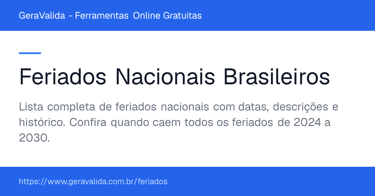 Feriados Nacionais do Brasil — GeraValida