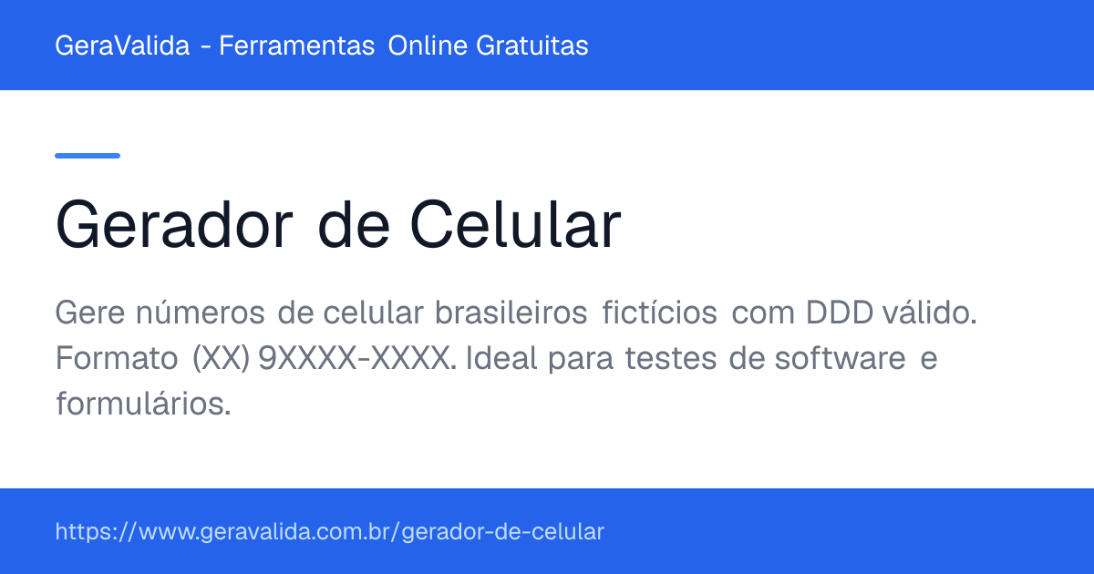Gerador de Celular — ferramenta online gratuita do GeraValida