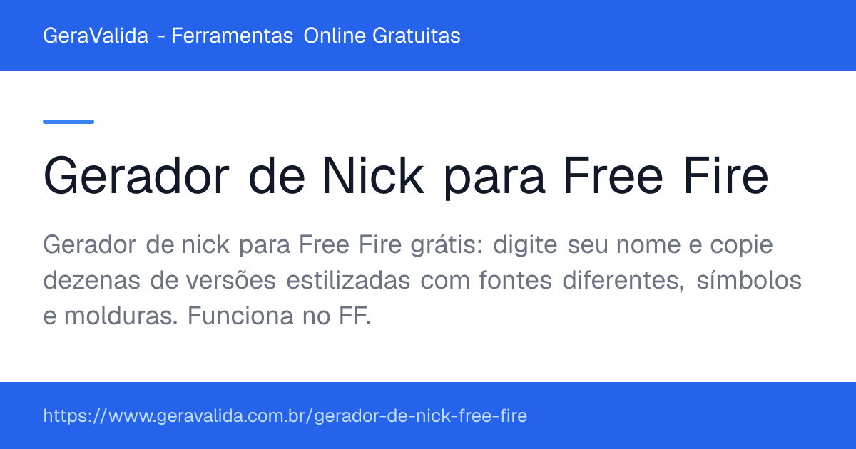 Gerador de Nick para Free Fire — ferramenta online gratuita do GeraValida