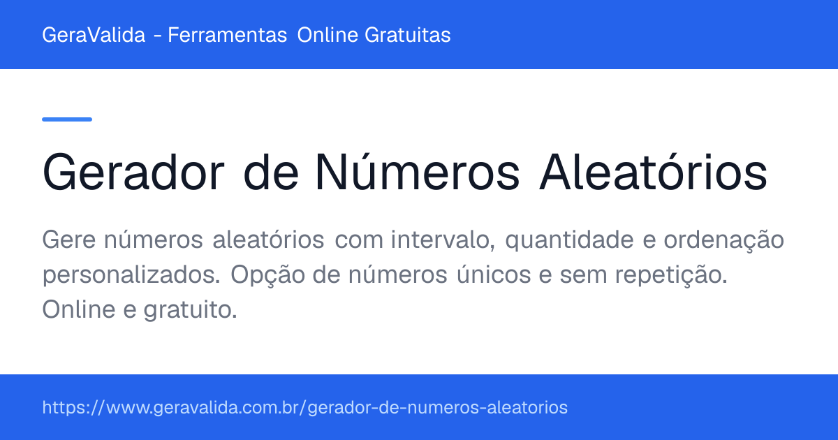 Gerador de Números Aleatórios — ferramenta online gratuita do GeraValida
