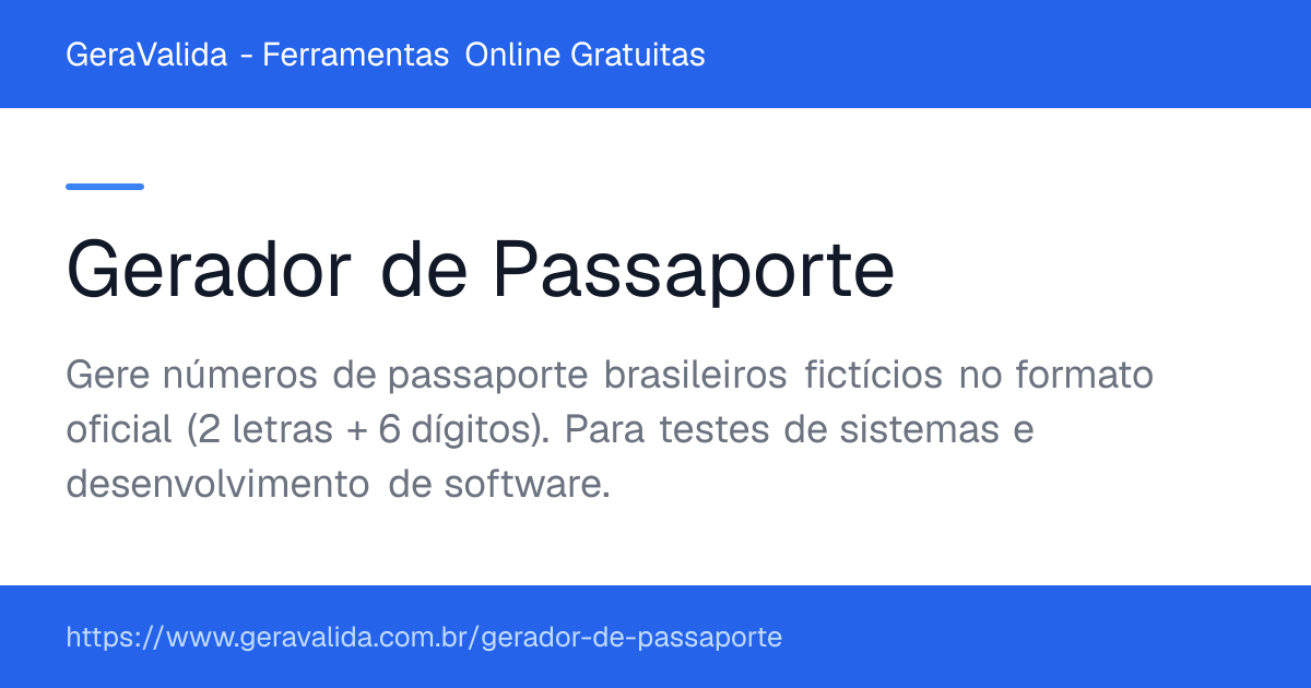Gerador de Passaporte — ferramenta online gratuita do GeraValida