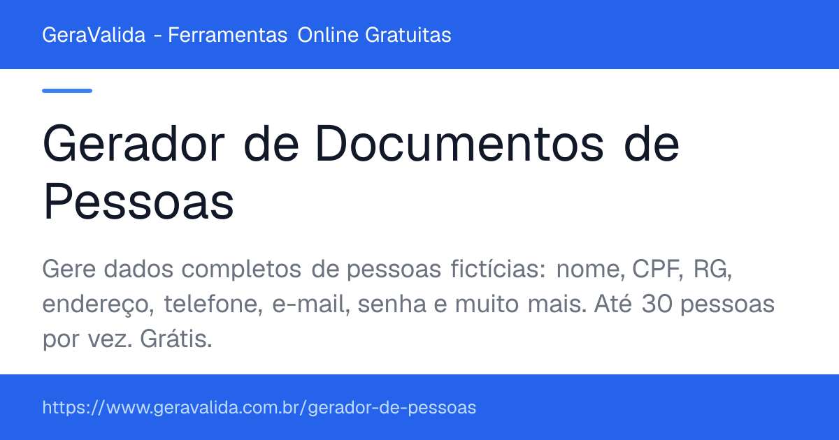 Gerador de Documentos de Pessoas — ferramenta online gratuita do GeraValida