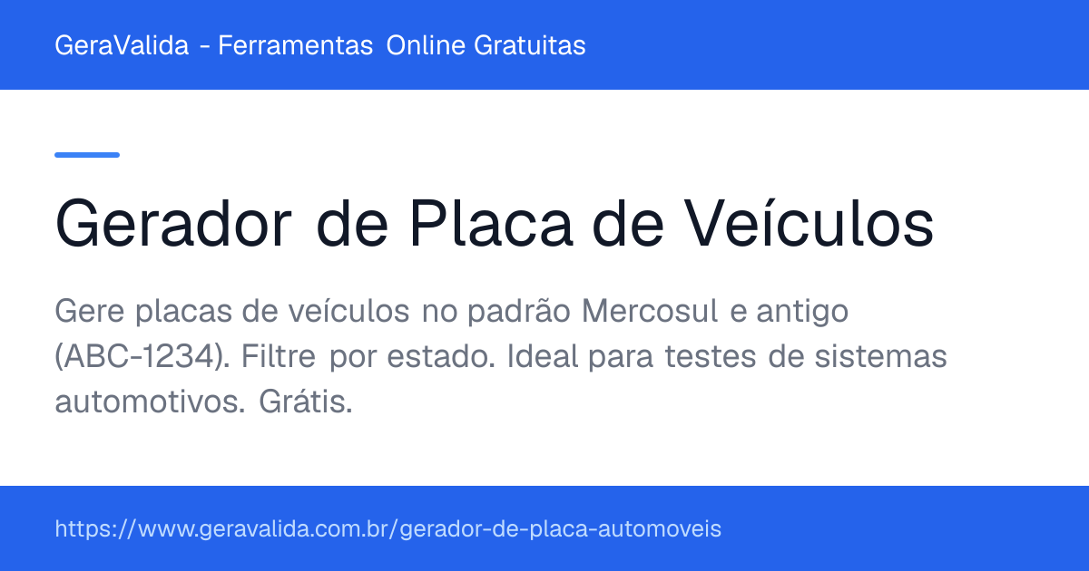 Gerador de Placa de Veículos — ferramenta online gratuita do GeraValida