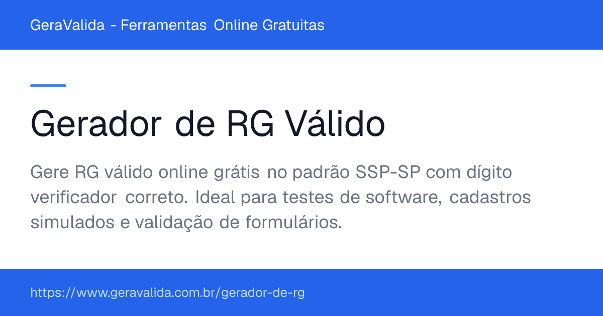 Gerador de RG Válido — ferramenta online gratuita do GeraValida