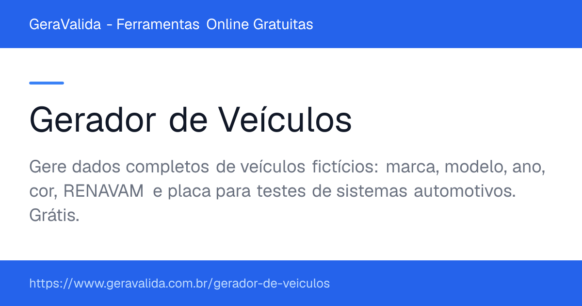 Gerador de Veículos — ferramenta online gratuita do GeraValida