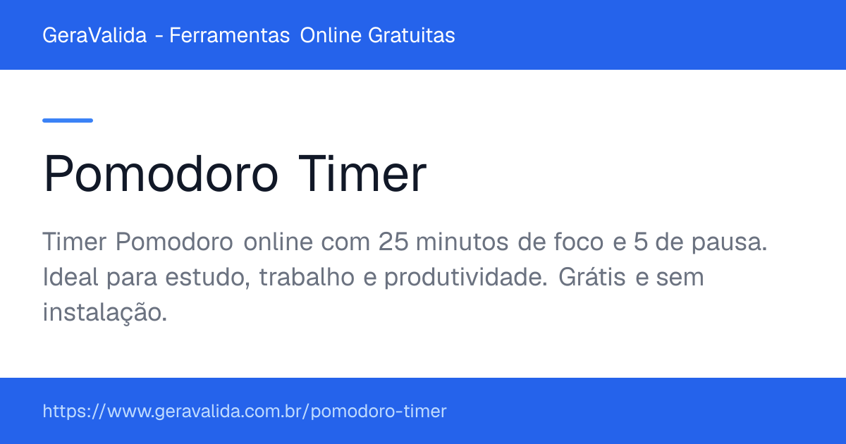 Pomodoro Timer — ferramenta online gratuita do GeraValida