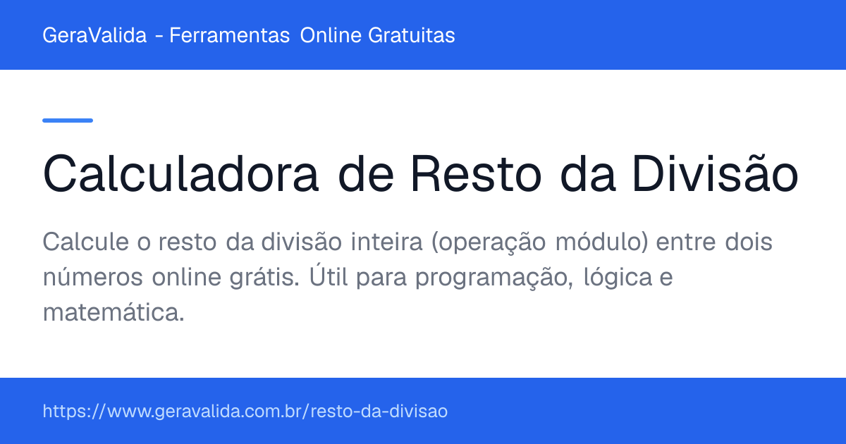 Calculadora de Resto da Divisão — ferramenta online gratuita do GeraValida