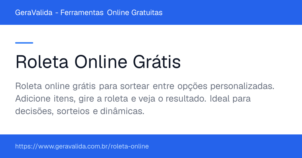 Roleta Online Grátis — ferramenta online gratuita do GeraValida