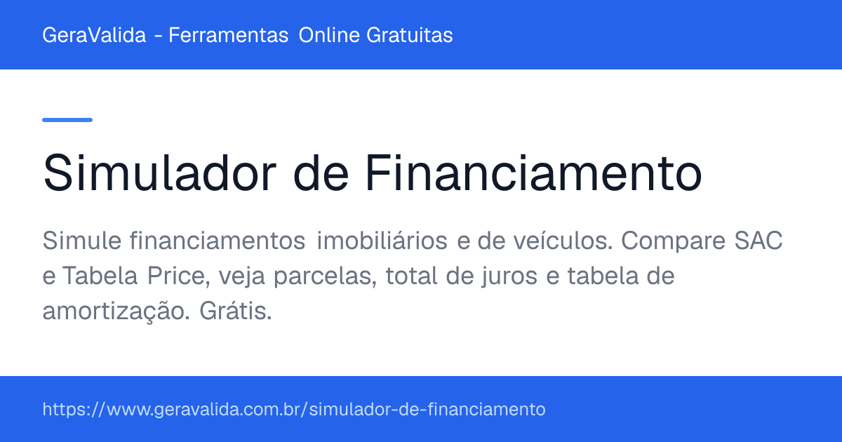 Simulador de Financiamento — ferramenta online gratuita do GeraValida