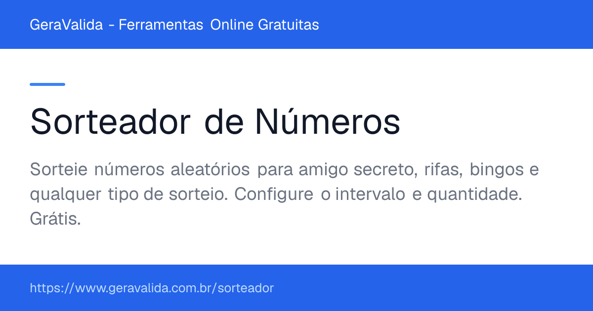 Sorteador de Números — ferramenta online gratuita do GeraValida